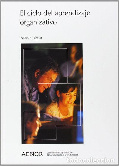 Libros: El ciclo del aprendizaje organizativo- 9788481431803