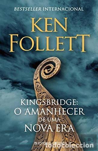 Libros: Kingsbridge: O Amanhecer de Uma Nova Era- 9789722366403