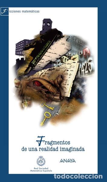 Libros: Fragmentos de una realidad imaginada- 9788466785204