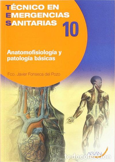 Libros: Anatomofisiolog&iacute;a y patolog&iacute;a b&aacute;sicas- 9788496881938
