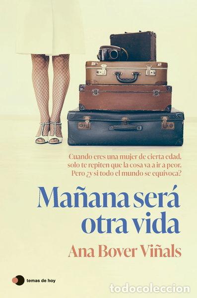 Libri di seconda mano: Ma&ntilde;ana ser&aacute; otra vida- 9788410293373