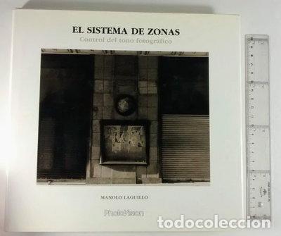 Libri di seconda mano: El sistema de zonas: control del tono fotogr&aacute;fico- 9788486620028