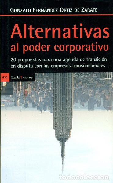 Libri di seconda mano: Alternativas al poder corporativo- 9788498887549