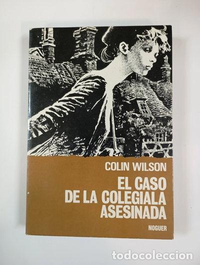 Libros: El caso de la colegiala asesinada- 9788427900486