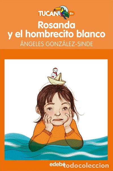 Libros: Rosanda y el hombrecito blanco- 9788468308333