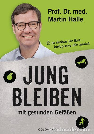 Libros: Jung bleiben mit gesunden Gef&auml;&szlig;en- 9783442175857