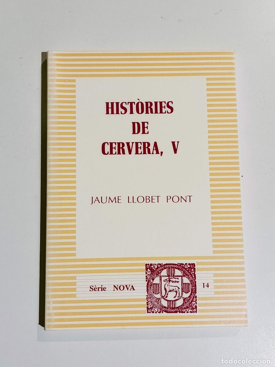 Libros: Histories de cervera V Jaume Llobet