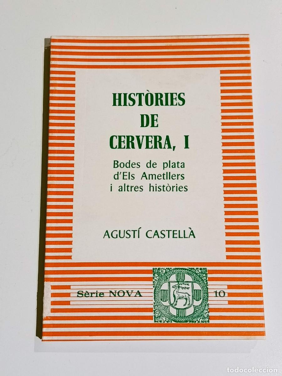 Libros: Histories de cervera I Agusti Castella