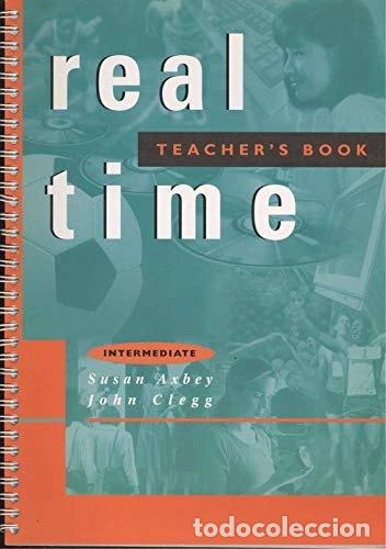 Libros: Real time, intermediate. teacher's book- 9788429443226