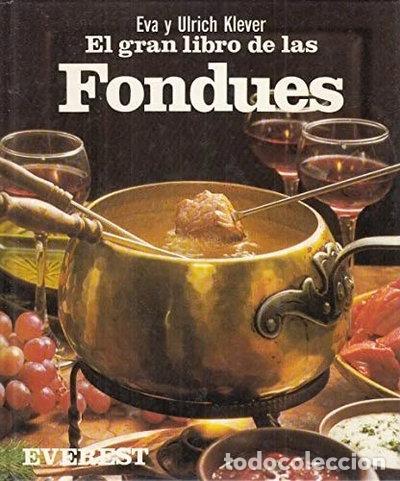 Libros: El Gran Libro de las Fondues- 9788424122348