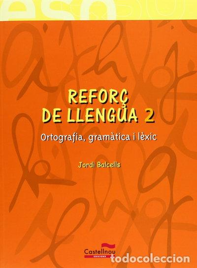 Livres: Refor&ccedil; de llengua 2- 9788482878652