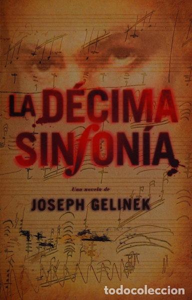 Libros: La d&eacute;cima sinfon&iacute;a- 9788401336744