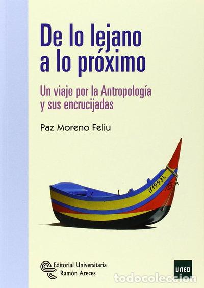 Libri di seconda mano: De lo lejano a lo pr&oacute;ximo- 9788499611549