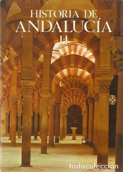 Libros: Historia de Andaluc&iacute;a Volumen II- 9788439001386