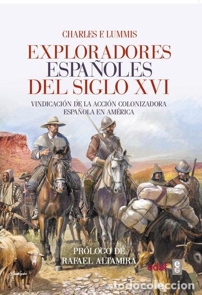 Libros: Exploradores espa&ntilde;oles del siglo XVI- 9788441437449