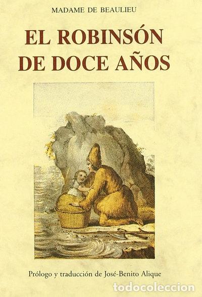 B&uuml;cher: El Robinson de doce a&ntilde;os- 9788476519905