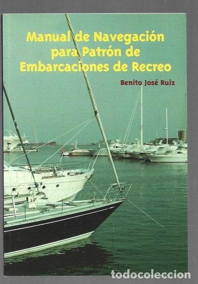 Libros: Manual de navegaci&oacute;n para patrones de embarcaciones de recreo- 9788493235420