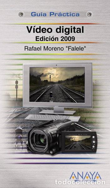 Libros: V&iacute;deo Digital. Edici&oacute;n 2009- 9788441525368