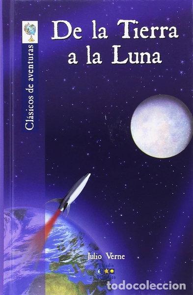 Libros: De la Tierra a la Luna- 9788497866231
