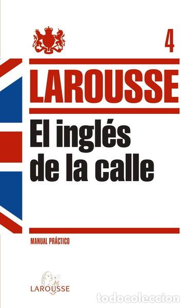 Libros: El Ingl&eacute;s de la Calle- 9788415411222