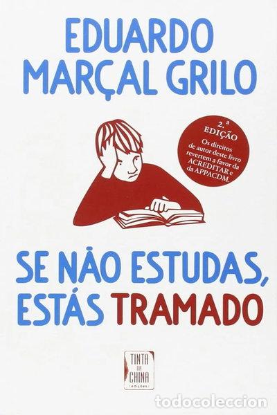 Libros: Se n&atilde;o estudas, est&aacute;s tramado- 9789896710330