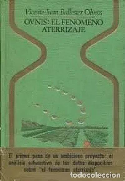 Libros: OVNIS: El fen&oacute;meno aterrizaje- 9788401311215