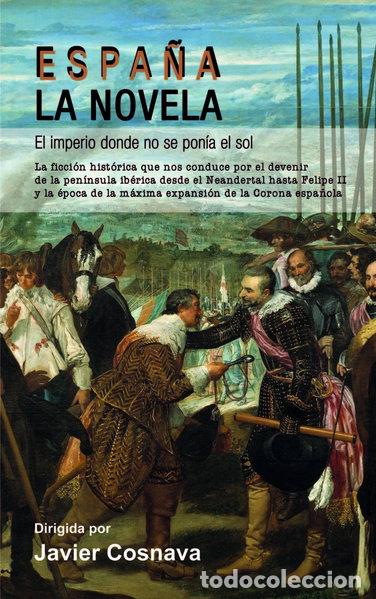 Libros: Espa&ntilde;a, La novela- 9788417389994