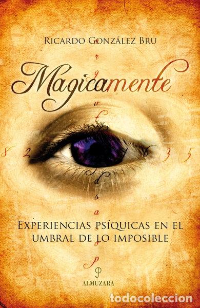 Libros: M&aacute;gicamente- 9788488586773
