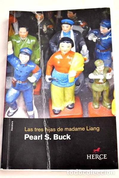 Livres: Las tres hijas de Madame Liang- 9788493629106