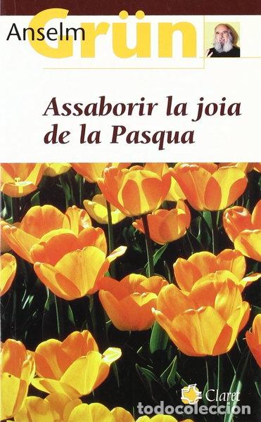 Libros: Assaborir la joia de la Pasqua- 9788482976976