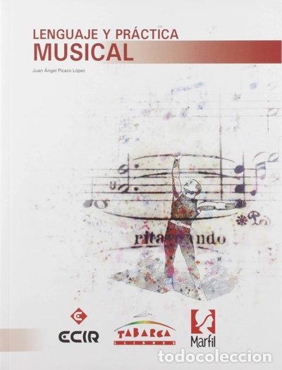 Libros: Lenguaje y pr&aacute;ctica musical- 9788480254762