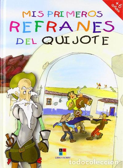 Libros: Mis primeros refranes del Quijote- 9788497362986