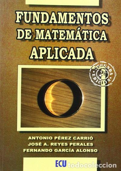Libros: Fundamentos de matem&aacute;tica aplicada- 9788484544784