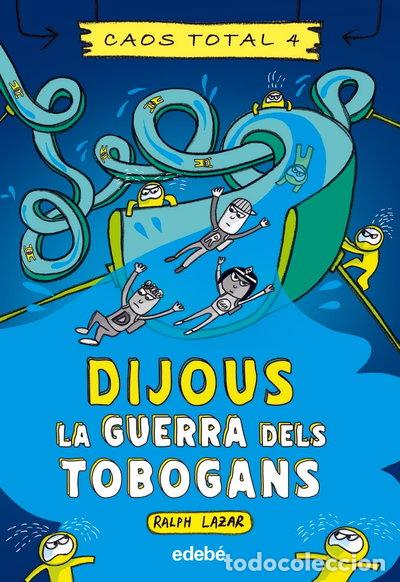 Libros: DIJOUS LA GUERRA DELS TOBOGANS- 9788468363769