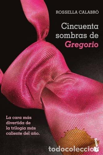 Livres: Cincuenta sombras de Gregorio- 9788408123637