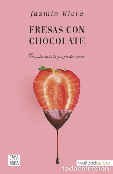 Livres: Fresas con chocolate- 9788408251002