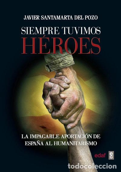 Livres: Siempre tuvimos h&eacute;roes- 9788441437760