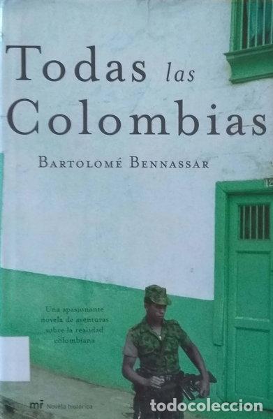 B&uuml;cher: Todas las Colombias- 9788427030022