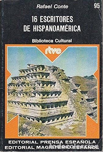 Libros: 16 escritores de Hispanoam&eacute;rica- 9788428704236