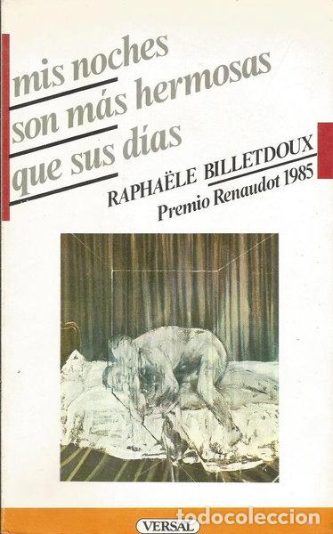 Livres: Mis noches son m&aacute;s hermosas que sus d&iacute;as- 9788486311254
