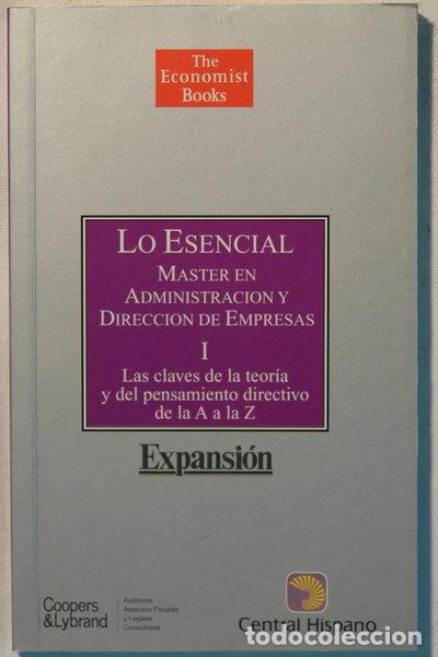 Libros: Lo esencial master en administraci&oacute;n y direcci&oacute;n de empresas I- 9788479053161