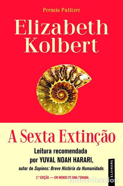 Livros em segunda m&atilde;o: A Sexta Extin&ccedil;&atilde;o- 9789898864536