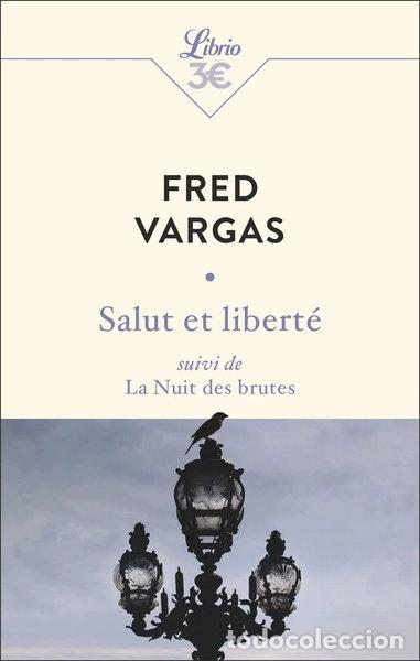 Livres: Salut et libert&eacute;- 9782290366660