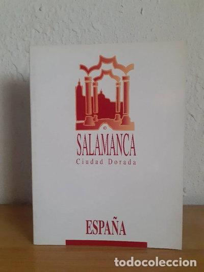 Livres: Salamanca: Ciudad Dorada- 9788460465744
