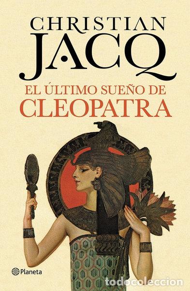 B&uuml;cher: El &uacute;ltimo sue&ntilde;o de Cleopatra- 9788408128823