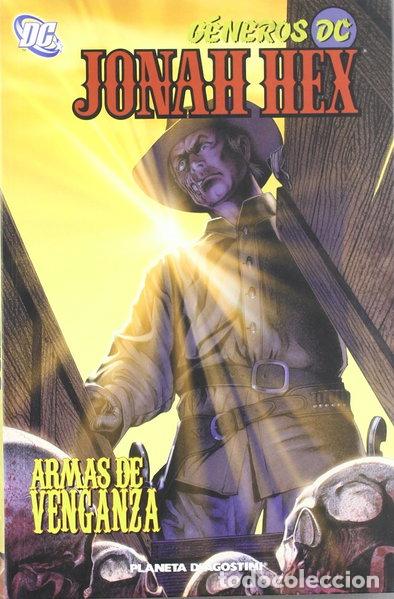 Livres: Jonah Hex: Armas de venganza- 9788467484915