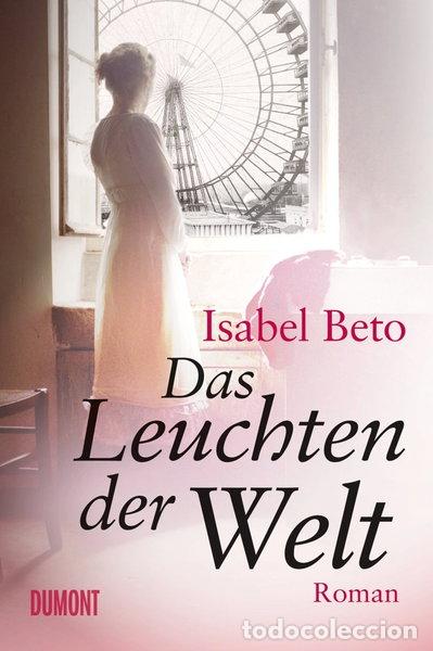Libros: Das Leuchten der Welt- 9783832163792