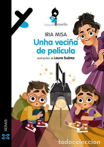 Libros: Unha veci&ntilde;a de pel&iacute;cula- 9788411103299