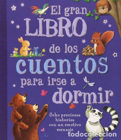 Libros: El gran libro de los cuentos para irse a dormir- 9788428547000