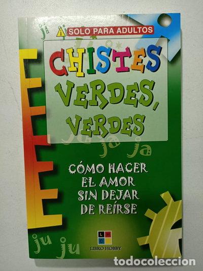 B&uuml;cher: Chistes verdes, verdes- 9788497365598